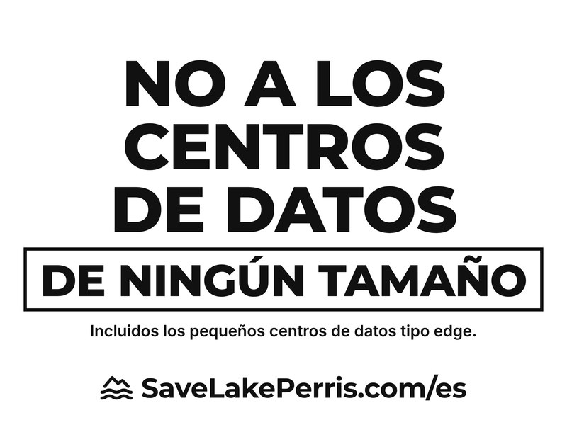 Letrero: No a los centros de datos de ningún tamaño. Incluidos los pequeños centros de datos tipo edge.